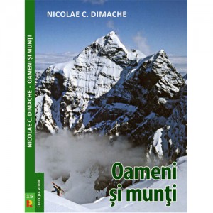 Oameni si munti. Nicolae Dimache
